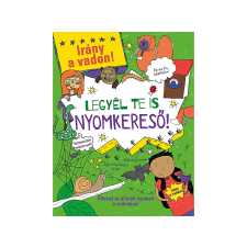  Pannon-Literatúra Kft. - Irány a vadon! Legyél te is nyomkereső! gyermek- és ifjúsági könyv