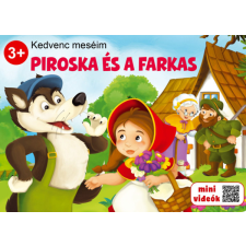 Pannon-Literatúra Kft. Piroska és a farkas - Kedvenc meséim gyermek- és ifjúsági könyv
