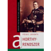 Pannonica Kiadó A Horthy-rendszer