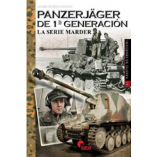  PANZERJÄGER DE 1ª GENERACIÓN – JAVIER ORMEÑO CHICANO idegen nyelvű könyv
