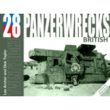 Panzerwrecks Limited Panzerwrecks 28: British | Lee Archer,Felipe Rodna idegen nyelvű könyv