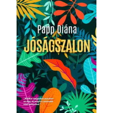 Papp Diána (magánkiadás) Jóságszalon egyéb e-könyv