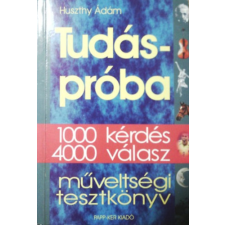 Papp-Ker Kft. Tudáspróba - 1000 kérdés, 4000 válasz antikvárium - használt könyv