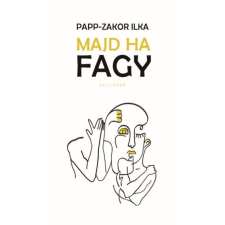 Papp-Zakor Ilka Majd ha fagy (BK24-200478) regény