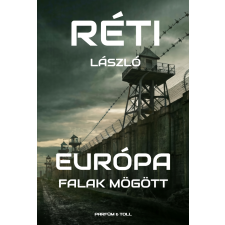 Parfüm & Toll Bt. Európa falak mögött regény