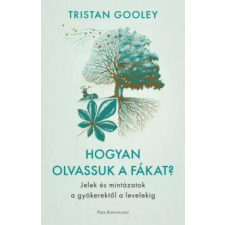 Park Hogyan olvassuk a fákat? egyéb e-könyv