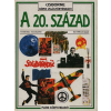 Park Kiadó A 20.század története, művészete és hétköznapjai (Usborne képes világtörténelem)