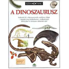 Park Kiadó A dinoszaurusz (Szemtanú) antikvárium - használt könyv