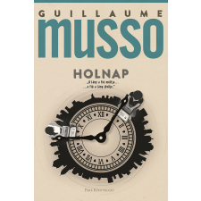 Park Kiadó Guillaume Musso - Holnap regény