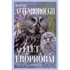 Park Könyvkiadó Kft David Attenborough - Az élet erőpróbái - Az állatok viselkedésének természetrajza természet- és alkalmazott tudomány