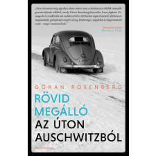 Park Rövid megálló az úton Auschwitzból irodalom
