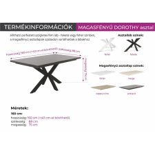 Parkbútor DOROTHY magasfényű asztal több színben bútor