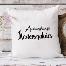  Párna szakácsoknak - Aranyhangú szakács lakástextília