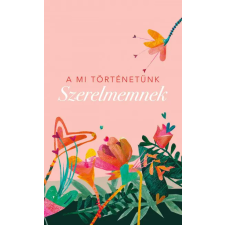 Partvonal A mi történetünk - Szerelmemnek - Elma Van Vliet életmód, egészség