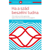 Partvonal Kiadó Ha a szád beszélni tudna