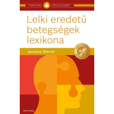 Partvonal Kiadó Lelki eredetű betegségek lexikona gyermek- és ifjúsági könyv