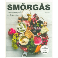 Partvonal Kiadó Smörgas - Finomságok a deszkán gasztronómia