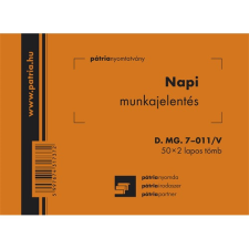 Pátria Nyomtatvány Napi munkajelentés 50x2 lapos tömb A/6 fekvő nyomtatvány