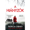 Patricia Gibney - A hiányzók - Lottie Parker 1.
