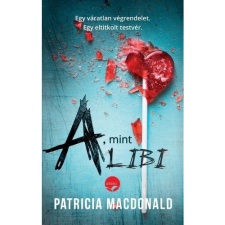 Patricia MacDonald A, mint alibi (BK24-165291) irodalom