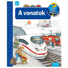 Patricia Mennen - A vonatok - Mit, Miért, Hogyan? egyéb könyv