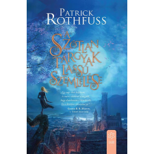 Patrick Rothfuss - A szótlan tárgyak lassú szemlélése egyéb könyv