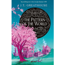 Pattern of the World – J.T. Greathouse idegen nyelvű könyv