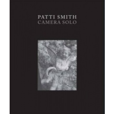  Patti Smith – Patti Smith,Susan Lubowsky Talbott idegen nyelvű könyv