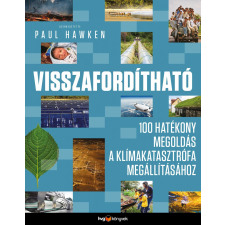 Paul Hawken HAWKE ,PAUL - VISSZAFORDÍTHATÓ irodalom