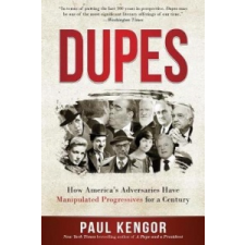  Paul Kengor - Dupes – Paul Kengor idegen nyelvű könyv
