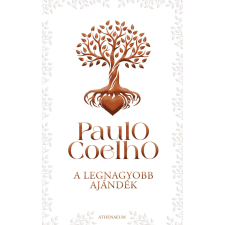 Paulo Coelho - A legnagyobb ajándék egyéb könyv