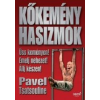 Pavel Tsatsouline KŐKEMÉNY HASIZMOK
