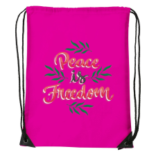 Peace is freedom - Sport táska Magenta egyedi ajándék