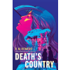 PEACHTREE PUBL LTD Death's Country | Romero,R. M.