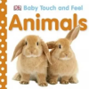 Pearson Education Limited Baby Touch and Feel Animals | DK