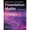 Pearson Education Limited Foundation Maths | Anthony Croft,Robert Davison