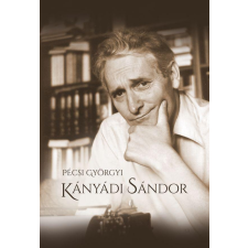 Pécsi Györgyi PÉCSI GYÖRGYI - KÁNYÁDI SÁNDOR társadalom- és humántudomány
