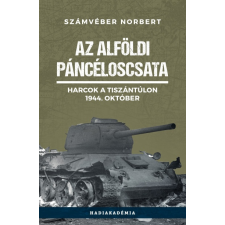 PeKo Publishing Kft. Az alföldi páncéloscsata (A) történelem