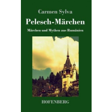  Pelesch-Marchen – Carmen Sylva idegen nyelvű könyv