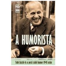 Pelle János A HUMORISTA irodalom
