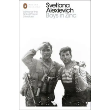 Penguin Books Boys in Zinc | Svetlana Alexievich,Andrew Bromfield egyéb könyv