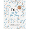 Penguin Books Dad, Tell Me Your Story | Elma van Vliet