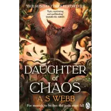 Penguin Books Daughter of Chaos | A S Webb egyéb könyv