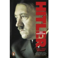 Penguin Books Hitler 1936-1945 | Ian Kershaw egyéb könyv
