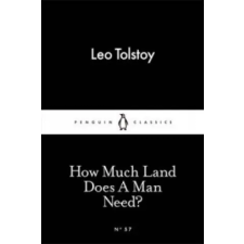 Penguin Books How Much Land Does A Man Need? | Leo Tolstoy egyéb könyv