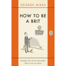 Penguin Books How to be a Brit | George Mikes egyéb könyv