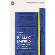 Penguin Books Islamic Empires | Justin Marozzi egyéb könyv