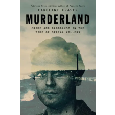 Penguin Books MURDERLAND – FRASER CAROLINE idegen nyelvű könyv