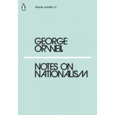 Penguin Books Notes on Nationalism | George Orwell egyéb könyv