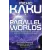 Penguin Books Parallel Worlds | Michio Kaku